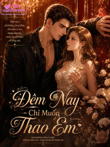 Đêm Nay Chỉ Muốn Thao Em