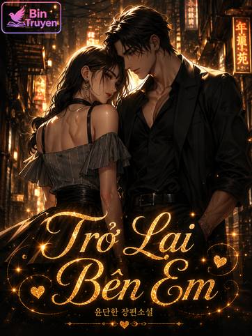Trở Lại Bên Em