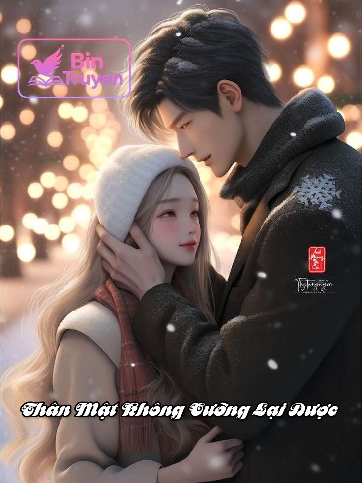 Thân Mật Không Cưỡng Lại Được